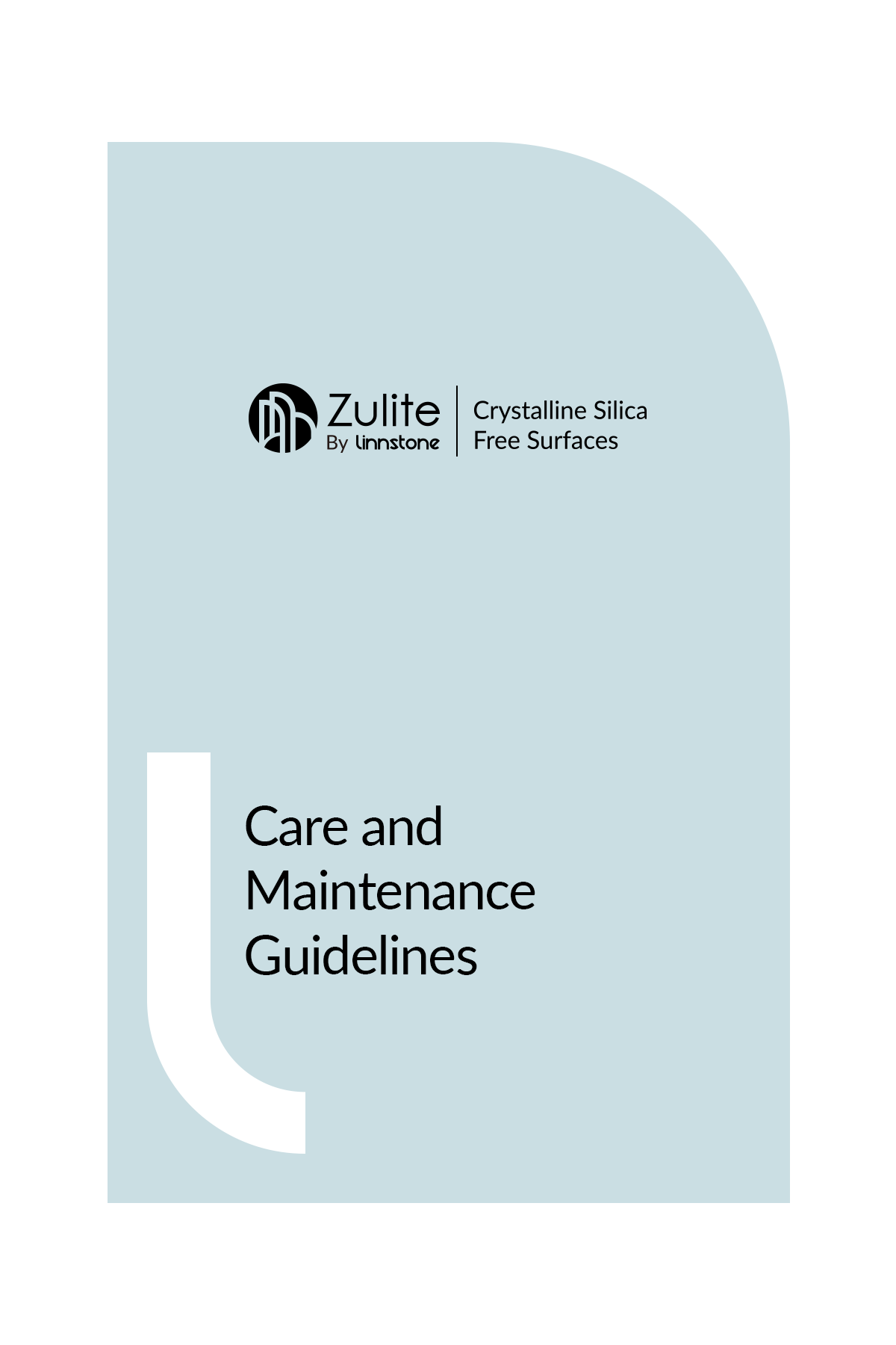 Care and Maintenance Guidelines